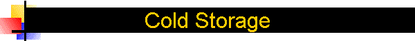 Cold Storage
